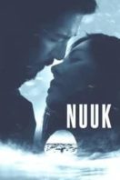 Layarkaca21 LK21 Dunia21 Nonton Film Nuuk (2019) Subtitle Indonesia Streaming Movie Download