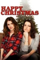 Layarkaca21 LK21 Dunia21 Nonton Film Happy Christmas (2014) Subtitle Indonesia Streaming Movie Download