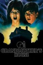 Nonton Film Grandmother’s House (1988) Subtitle Indonesia Streaming Movie Download