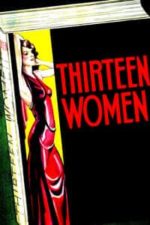 Thirteen Women (1932)