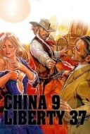 Layarkaca21 LK21 Dunia21 Nonton Film China 9, Liberty 37 (1978) Subtitle Indonesia Streaming Movie Download