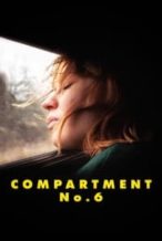 Nonton Film Compartment No. 6 (2021) Subtitle Indonesia Streaming Movie Download