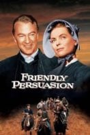 Layarkaca21 LK21 Dunia21 Nonton Film Friendly Persuasion (1956) Subtitle Indonesia Streaming Movie Download