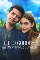 Poster Film Hello, Goodbye, and Everything in Between (2022)