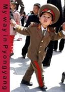 Layarkaca21 LK21 Dunia21 Nonton Film My Way in Pyongyang (2015) Subtitle Indonesia Streaming Movie Download