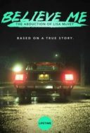 Layarkaca21 LK21 Dunia21 Nonton Film Believe Me: The Abduction of Lisa McVey (2018) Subtitle Indonesia Streaming Movie Download