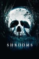 Layarkaca21 LK21 Dunia21 Nonton Film Shrooms (2007) Subtitle Indonesia Streaming Movie Download