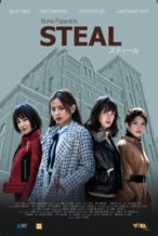 Nonton Film Steal (2021) Subtitle Indonesia Streaming Movie Download