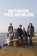 Layarkaca21 LK21 Dunia21 Nonton Film Between Two Worlds (2022) Subtitle Indonesia Streaming Movie Download