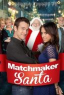 Layarkaca21 LK21 Dunia21 Nonton Film Matchmaker Santa (2012) Subtitle Indonesia Streaming Movie Download