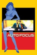 Auto Focus (2002)