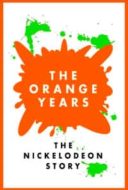 Layarkaca21 LK21 Dunia21 Nonton Film The Orange Years: The Nickelodeon Story (2018) Subtitle Indonesia Streaming Movie Download