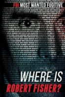 Layarkaca21 LK21 Dunia21 Nonton Film Where is Robert Fisher? (2011) Subtitle Indonesia Streaming Movie Download