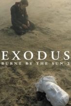 Nonton Film Burnt by the Sun 2: Exodus (2010) Subtitle Indonesia Streaming Movie Download