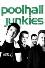 Poolhall Junkies (2002)