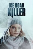 Layarkaca21 LK21 Dunia21 Nonton Film Ice Road Killer (2022) Subtitle Indonesia Streaming Movie Download