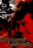 Layarkaca21 LK21 Dunia21 Nonton Film Samurai Assassin (1965) Subtitle Indonesia Streaming Movie Download