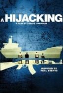 Layarkaca21 LK21 Dunia21 Nonton Film A Hijacking (2012) Subtitle Indonesia Streaming Movie Download