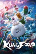 Layarkaca21 LK21 Dunia21 Nonton Film Kung Food (2018) Subtitle Indonesia Streaming Movie Download