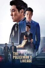 Nonton Film The Policeman’s Lineage (2022) Subtitle Indonesia Streaming Movie Download