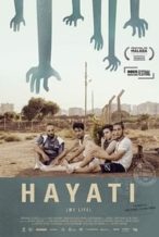 Nonton Film Hayati: My Life (2017) Subtitle Indonesia Streaming Movie Download