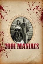 Nonton Film 2001 Maniacs (2005) Subtitle Indonesia Streaming Movie Download