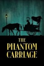 Nonton Film The Phantom Carriage (1921) Subtitle Indonesia Streaming Movie Download