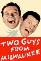 Layarkaca21 LK21 Dunia21 Nonton Film Two Guys from Milwaukee (1946) Subtitle Indonesia Streaming Movie Download