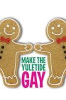 Layarkaca21 LK21 Dunia21 Nonton Film Make the Yuletide Gay (2009) Subtitle Indonesia Streaming Movie Download