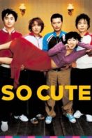 Layarkaca21 LK21 Dunia21 Nonton Film So Cute (2004) Subtitle Indonesia Streaming Movie Download