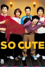 Nonton Film So Cute (2004) Subtitle Indonesia Streaming Movie Download