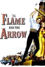 The Flame and the Arrow (1950)