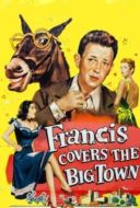 Layarkaca21 LK21 Dunia21 Nonton Film Francis Covers the Big Town (1953) Subtitle Indonesia Streaming Movie Download