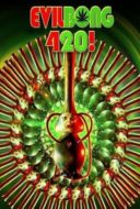 Layarkaca21 LK21 Dunia21 Nonton Film Evil Bong 420 (2015) Subtitle Indonesia Streaming Movie Download