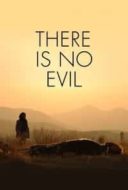 Layarkaca21 LK21 Dunia21 Nonton Film There Is No Evil (2020) Subtitle Indonesia Streaming Movie Download