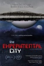 The Experimental City (2017)