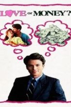 Nonton Film Love or Money (1990) Subtitle Indonesia Streaming Movie Download