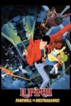 Nonton Film Lupin the Third: Farewell to Nostradamus (1995) Subtitle Indonesia Streaming Movie Download