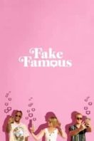 Layarkaca21 LK21 Dunia21 Nonton Film Fake Famous (2021) Subtitle Indonesia Streaming Movie Download