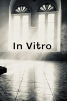 Layarkaca21 LK21 Dunia21 Nonton Film In Vitro (2019) Subtitle Indonesia Streaming Movie Download