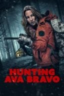 Layarkaca21 LK21 Dunia21 Nonton Film Hunting Ava Bravo (2022) Subtitle Indonesia Streaming Movie Download