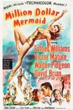 Million Dollar Mermaid (1952)