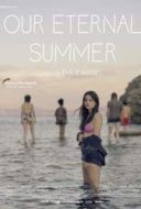 Layarkaca21 LK21 Dunia21 Nonton Film Our Eternal Summer (2022) Subtitle Indonesia Streaming Movie Download