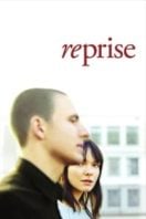 Layarkaca21 LK21 Dunia21 Nonton Film Reprise (2006) Subtitle Indonesia Streaming Movie Download