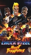 Nonton Film Chuck Steel: Night of the Trampires (2018) Subtitle Indonesia Streaming Movie Download