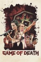 Nonton Film Game of Death (2017) Subtitle Indonesia Streaming Movie Download