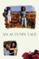 Layarkaca21 LK21 Dunia21 Nonton Film An Autumn Tale (1998) Subtitle Indonesia Streaming Movie Download