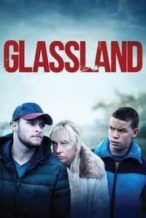 Nonton Film Glassland (2015) Subtitle Indonesia Streaming Movie Download