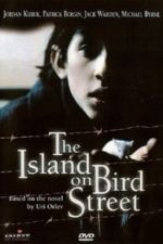 The Island on Bird Street (1997)