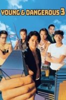 Layarkaca21 LK21 Dunia21 Nonton Film Young and Dangerous 3 (1996) Subtitle Indonesia Streaming Movie Download